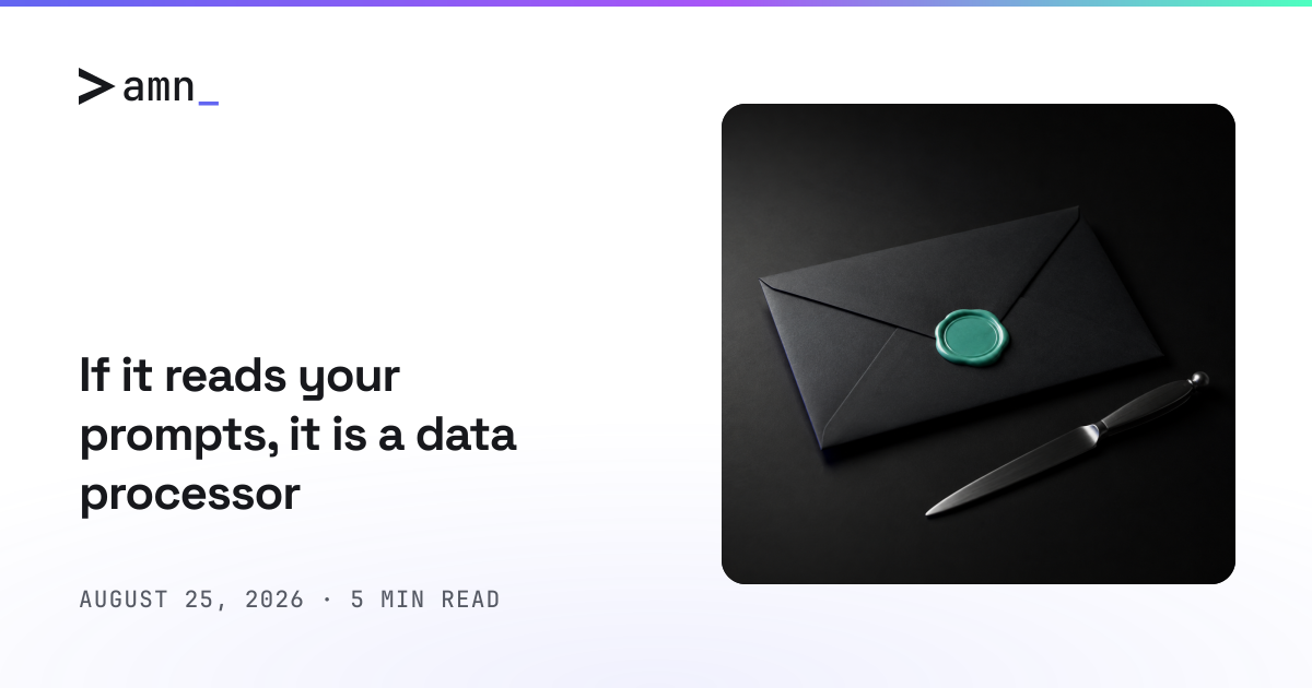 If it reads your prompts, it is a data processor